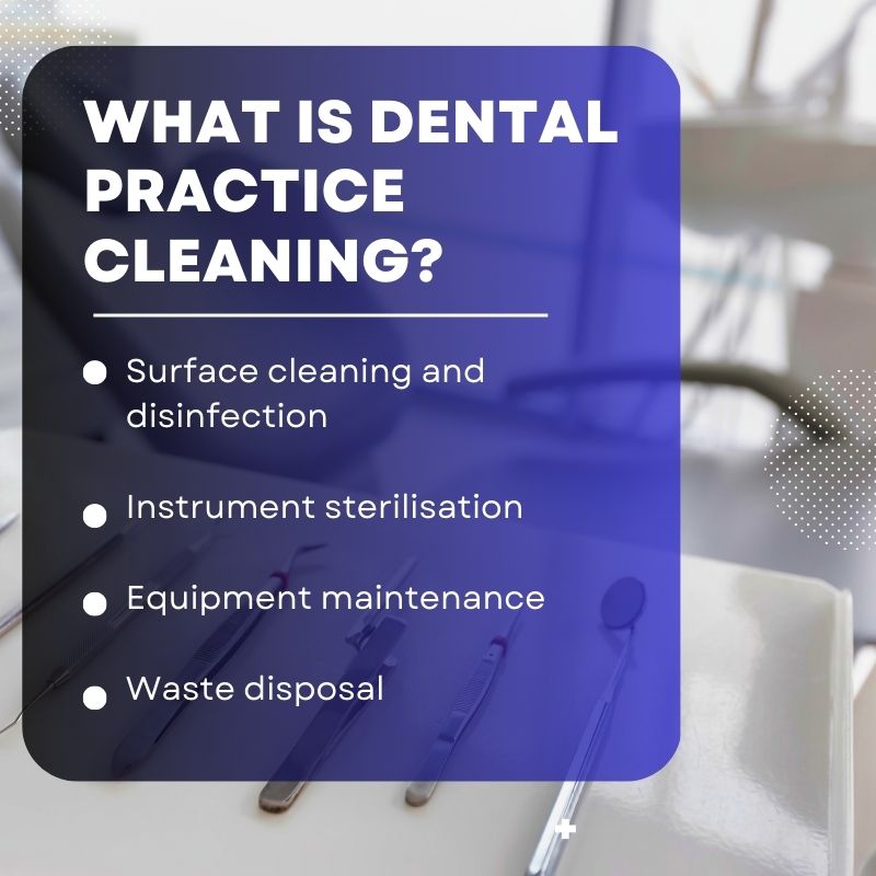 What is Dental Practice Cleaning
